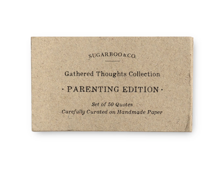 50 Gathered Thoughts Collection - Parenting Edition
