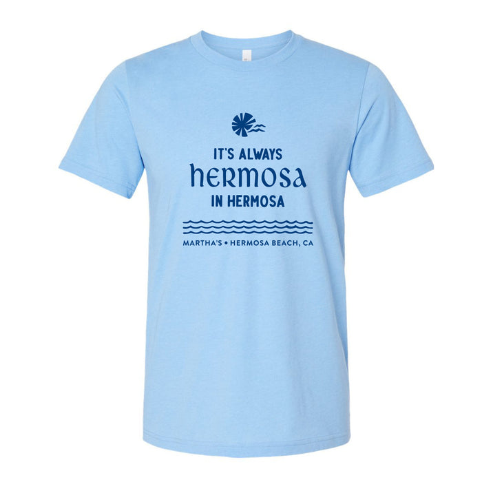 Always Hermosa SS Tee -Light Blue