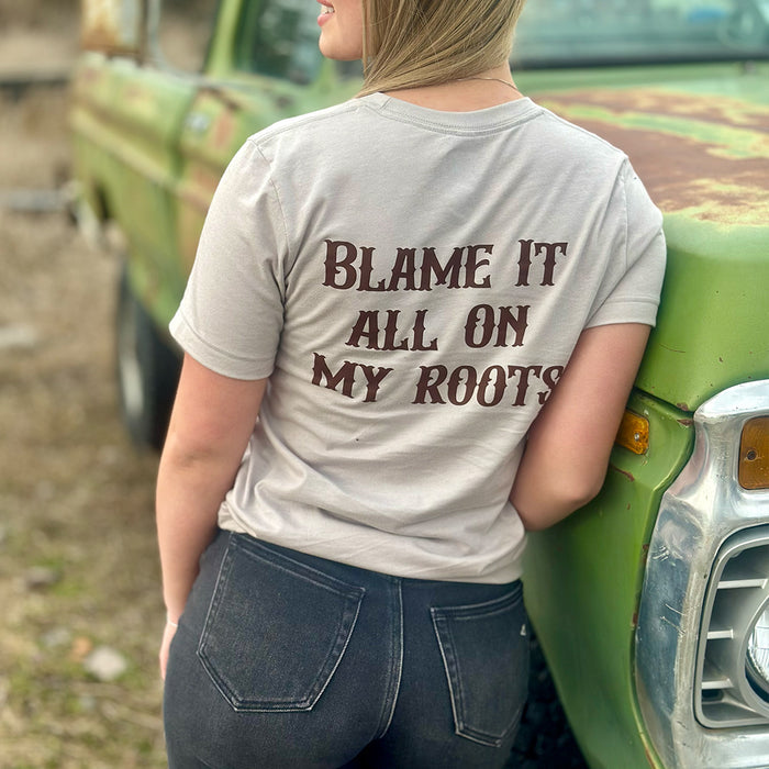 Blame It All On My Roots Crewneck Tee