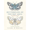 Butterflies of the Bay Area (and Slightly Beyond) by Liam O'Brien