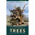 California Trees by Matt Ritter and Michael Kauffmann
