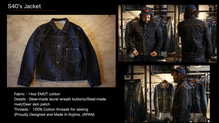 New S40's Jacket 14oz